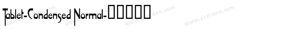 Tablet-Condensed Normal字体转换